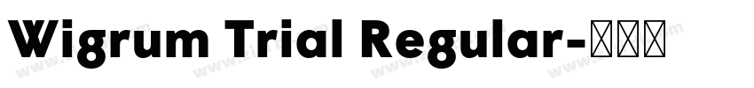 Wigrum Trial Regular字体转换